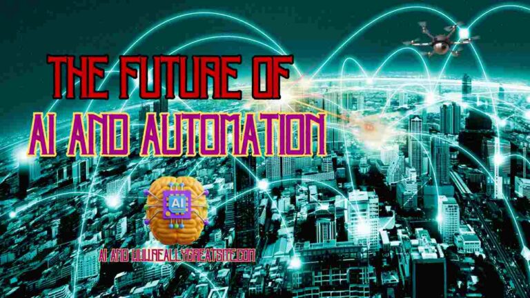 Future of Automation: Transforming the World Through Technology
