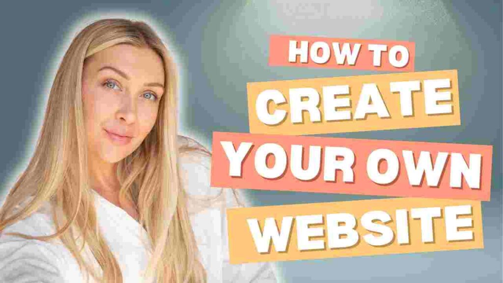 How to Create Your Own Website